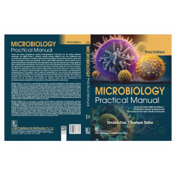 Microbiology Practical Manual 3Ed (Pb 2024) book by Shukla Das, Rumpa Saha - Additional Image 3