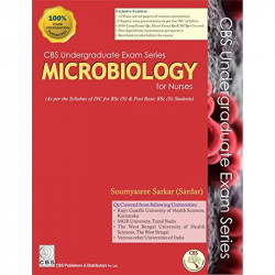 CBS UNDERGRADUATE EXAM SERIES MICROBIOLOGY FOR NURSES (PB 2018) book by SARKAR S - Back Cover