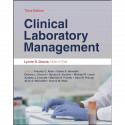 Clinical Laboratory Management (ASM Books) book by Lynne Shore Garcia, Timothy C. Allen - Back Cover