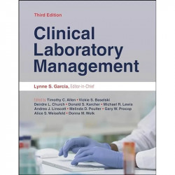 Clinical Laboratory Management (ASM Books) book by Lynne Shore Garcia, Timothy C. Allen - Back Cover