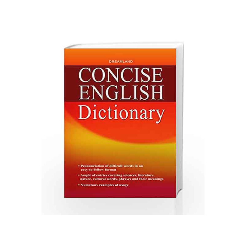 Concise English Dictionary by Dreamland Publications Book-9789350896570