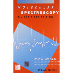 MOLECULAR SPECTROS. IST REV.ED 1 EDITION book by Graybeal