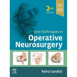 CORE TECHNIQUES IN OPERATIVE NEUROSURGERY, 2ND EDITION book by Rahul Jandial MD PhD