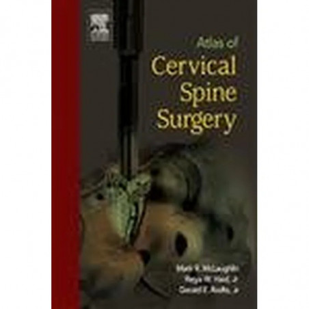 ATLAS OF CERVICAL SPINE SURGERY book by McLaughlin