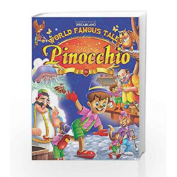 World Famous Tales - Pinocchio by Dreamland Publications Book-9789350896846