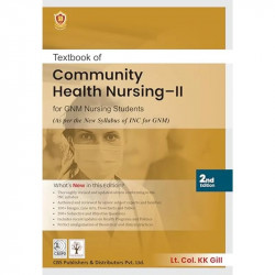 Textbook Of Community Health Nursing Ii For Gnm Nursing Students 2Ed (Pb 2025) ( ISBN - 9788197750021) book by Dr. KK Gill - Bac