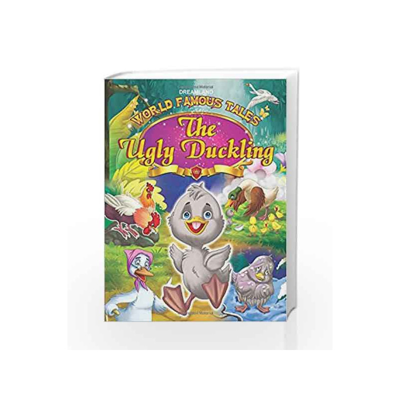 World Famous Tales - The Ugly Duckling by Dreamland Publications Book-9789350896860