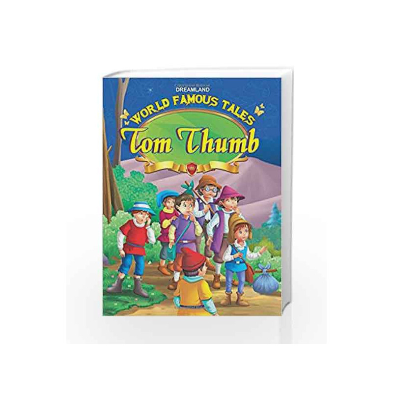 World Famous Tales - Tom Thumb by Dreamland Publications Book-9789350896945