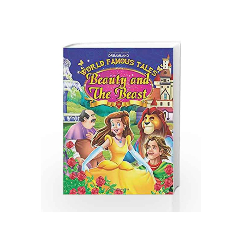 World Famous Tales - Beauty & The Beast by Dreamland Publications Book-9789350897003