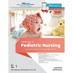 Textbook Of Pediatric Nursing Based On Inc Syllabus 2021-2022 (V & Vi Semester) (Pb 2025) book by Jyoti Sarin, Smriti Arora - Ba