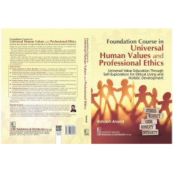 Foundation Course in Universal Human Values and Professional Ethics ( ISBN - 9788197982231 ) book by Rishabh Anand - Additional