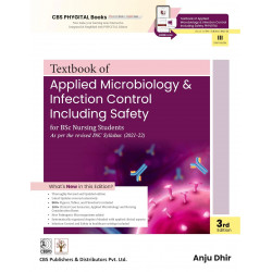 Textbook of Applied Microbiology and Infection control including safety for BSc Nursing Students; 3/e (PB 2026) book by Anju…
