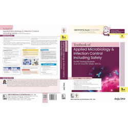 Textbook of Applied Microbiology and Infection control including safety for BSc Nursing Students; 3/e (PB 2026) book by Anju… -