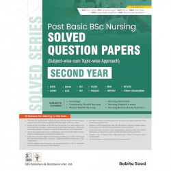 Post Basic BSc Nursing Solved Question Papers - Second Year (PB 2026) book by Babita Sood - Back Cover