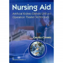 NURSING AID ARTIFICIAL KIDNEY DIALYSIS UNIT AND OPERATION THEATER TECHNIQUES (PB 2020) book by CORREIA C.