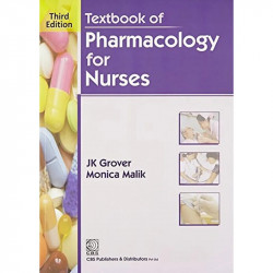 TEXTBOOK OF PHARMACOLOGY FOR NURSES 3ED (PB 2018) book by GROVER JK - Back Cover