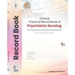 Clinical Practical Record Book of Psychiatric Nursing for Undergraduates & Diploma Nursing Students 3rd ed book by Kallappa… - B