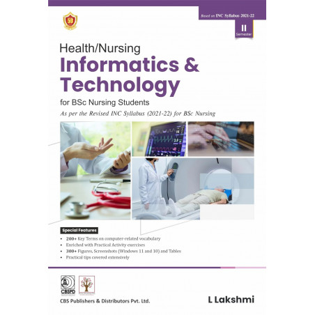 HEALTH NURSING INFORMATICS AND TECHNOLOGY FOR BSC NURSING STUDENTS II SEMESTER (PB 2025) BASED ON INC SYLLABUS 2021-2022 boo…