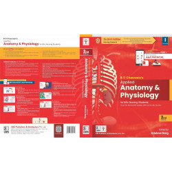 BD CHAURASIA APPLIED ANATOMY AND PHYSIOLOGY FOR BSC NURSING STUDENTS AS PER REVISED INC SYLLABUS 2021-22 (1 SEMESTER) 2ED (P… -