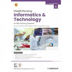 HEALTH NURSING INFORMATICS AND TECHNOLOGY FOR BSC NURSING STUDENTS II SEMESTER (PB 2025) BASED ON INC SYLLABUS 2021-2022 boo… -