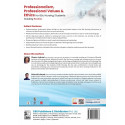 Professionalism, Professional Values & Ethics for BSc Nursing Students Including Bioethics As per the Revised INC Syllabus (… -