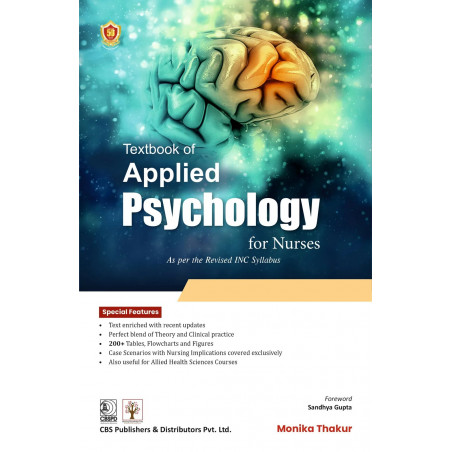 TEXTBOOK OF APPLIED PSYCHOLOGY FOR NURSES AS PER THE REVISED INC SYLLABUS (PB 2025) book by Monika Thakur, Sandhya Gupta