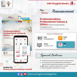 Professionalism, Professional Values & Ethics for BSc Nursing Students Including Bioethics As per the Revised INC Syllabus (… -