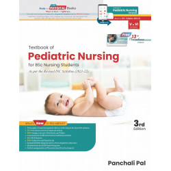 Textbook Of Pediatric Nursing For Bsc Nursing Students 3Ed (Pb 2025) book by Panchali Pal