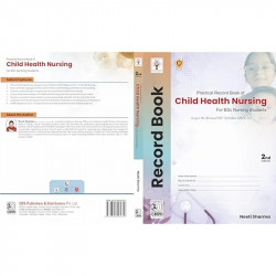 Practical Record Book of Child Health Nursing for BSc Nursing Students, 2nd ed , 2024 book by Ms Neeti Sharma - Additional Image