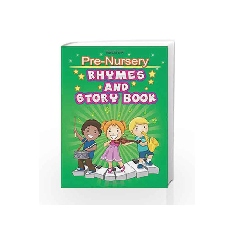 Pre-Nursery Rhymes & Story Book - English by Dreamland Publications Book-9789350899328
