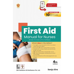 First Aid Manual for Nurses (Includes Curriculum of First Aid Module) 4th ed (PB 2026) book by Sanju Sira