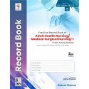 PRACTICAL RECORD BOOK OF ADULT HEALTH NURSING MEDICAL SURGICAL NURSING I FOR BSC NURSING STUDENTS 2ED (PB 2022) book by SHAR…