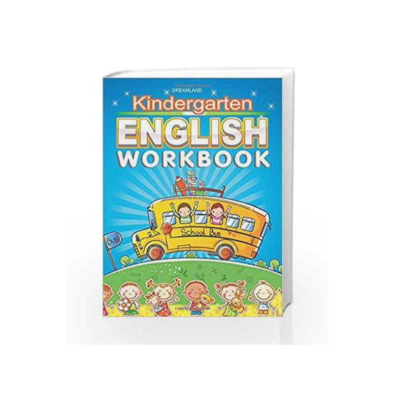 Kindergarten English Work Book by Dreamland Publications Book-9789350899533