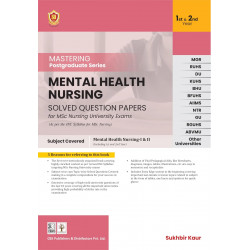 Mastering Postgraduate Series Mental Health Nursing Solved Question Papers For Msc Nursing University Exams (Pb 2025) book b…