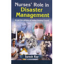 NURSES ROLE IN DISASTER MANAGEMENT (PB 2018) book by RAY S.