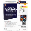 TEXTBOOK OF ADULT HEALTH NURSING II MEDICAL SURGICAL NURSING 2ED BASED ON INC SYLLABUS 2021-2022 (PB 2026) IV SEMESTER book…