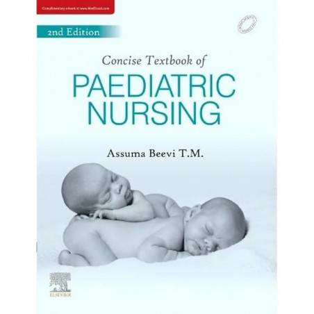 Concise Textbook of Paediatric Nursing, 2e book by Beevi