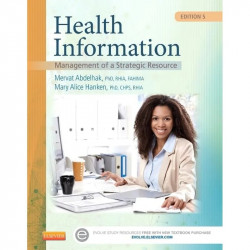 Health Information: Management of a Strategic Resource book by Abdelhak