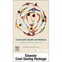 Community Health and Wellness: Principles of Primary Health Care 7E: Includes Elsevier Adaptive Quizzing Access Card for Com…