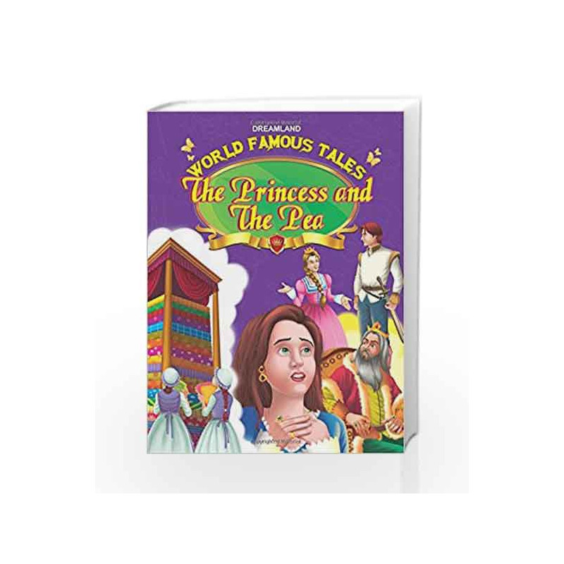 World Famous Tales - The Princess and the Pea by Dreamland Publications Book-9789350899731