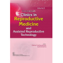 Clinics in Reproductive Medicine and Assisted Reproductive Technology, Volume 5 ( HB 2025) book by BN Chakravarty