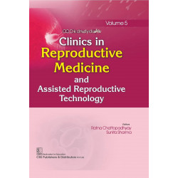 Clinics in Reproductive Medicine and Assisted Reproductive Technology, Volume 5 ( HB 2025) book by BN Chakravarty