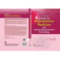 Clinics in Reproductive Medicine and Assisted Reproductive Technology, Volume 5 ( HB 2025) book by BN Chakravarty - Additional I