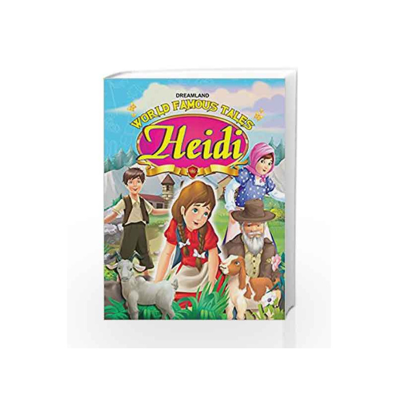World Famous Tales - Heidi by Dreamland Publications Book-9789350899755