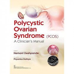 POLYCYSTIC OVARIAN SYNDROME (PCOS) A CLINICIANS MANUAL (PB 2019) book by HEMANTH DESHPANDE - Back Cover