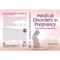 MEDICAL DISORDERS IN PREGNANCY PROTOCOLS AND ALGORITHMS (PB 2023) book by GARG R. - Additional Image 3