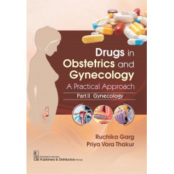 Drugs In Obstetrics And Gynecology A Practical Approach Part Ii Gynecology (Pb 2025) book by Ruchika Garg, Priya Vora