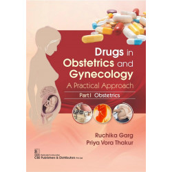 Drugs In Obstetrics And Gynecology A Practical Approach Part I Obstetrics (Pb 2025) book by Ruchika Garg, Priya Vora Thakur
