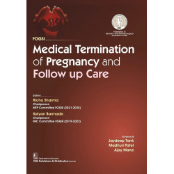 FOGSI | Medical Termination of Pregnancy and Follow Up Care -2025 book by Richa Sharma, Kalyan Barmade