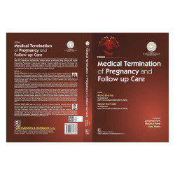 FOGSI | Medical Termination of Pregnancy and Follow Up Care -2025 book by Richa Sharma, Kalyan Barmade - Additional Image 3
